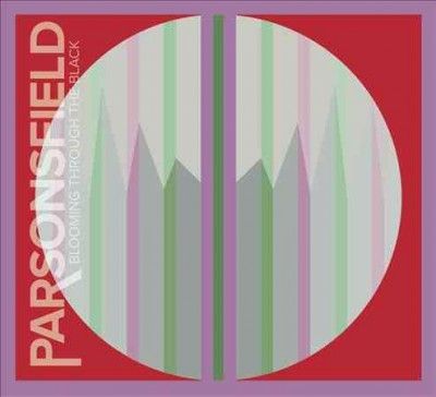 Parsonsfield - Blooming Through The Black (Vinyl)