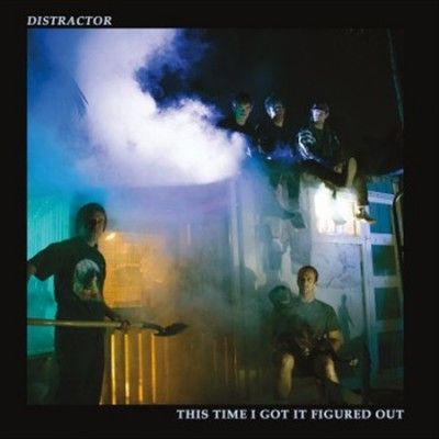 Distractor - This Time I Got It Figured Out (Vinyl)