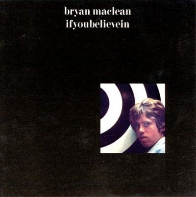 Bryan Maclean - Ifyoubelievein (Vinyl)