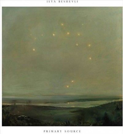 Ilya Beshevli: Primary Source (Vinyl / 12" EP)