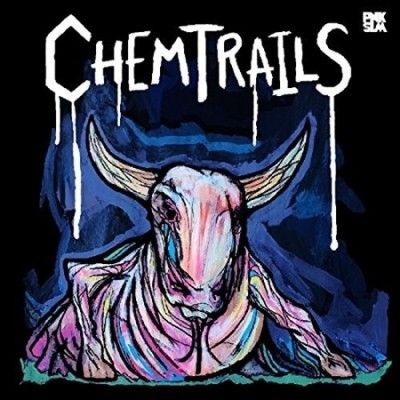 Chemtrails - Calf Of The Sacred Cow (Vinyl)