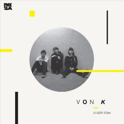 Von K - Vi Gor Stan (Vinyl)