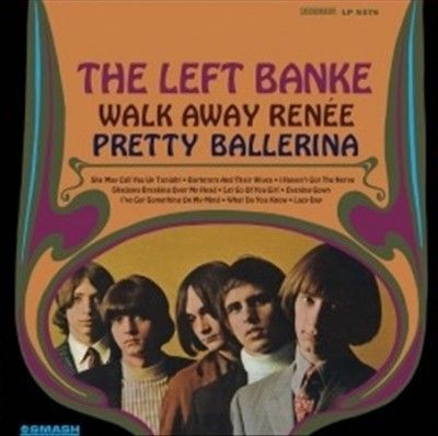 Left Banke - Walk Away Renee/pretty Ballerina (Vinyl)