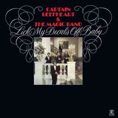 Captain Beefheart - Lick My Decals Off Baby (Vinyl)