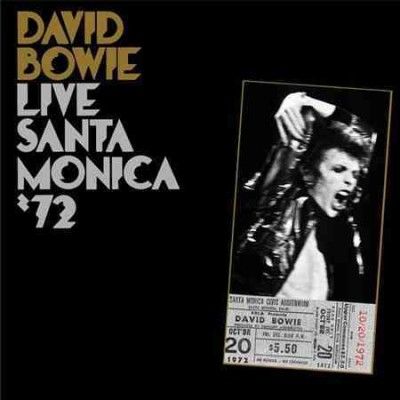 David Bowie - Live Santa Monica 72 (Vinyl)