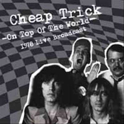 Cheap Trick - On Top Of The World (Vinyl)
