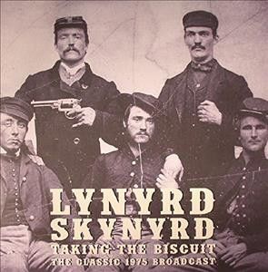 Lynyrd Skynyrd - Taking The Biscuit (Vinyl)