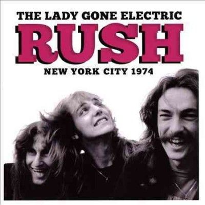 Rush - Lady Gone Electric (Vinyl)