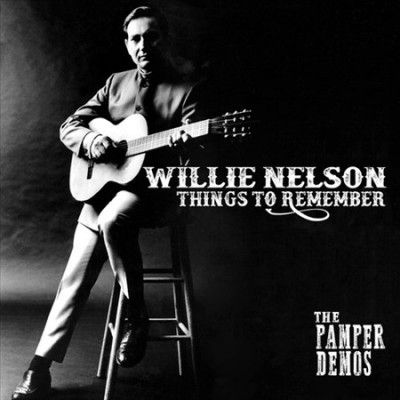 Willie Nelson - Things To Remember: Pamper Demos (Vinyl)