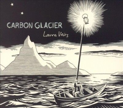 Laura Veirs - Carbon Glacier (Vinyl)