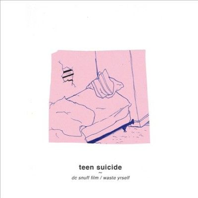 Teen Suicide - Dc Snuff Film/waste Yrself (Vinyl)