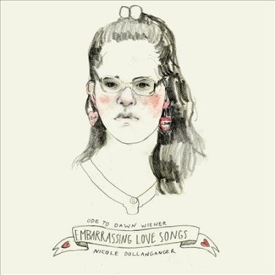 Nicole Dollanganger - Ode To Dawn Wiener: Embarrassing Love (Vinyl)