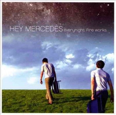Hey Mercedes - Everynight Fire Works (Vinyl)