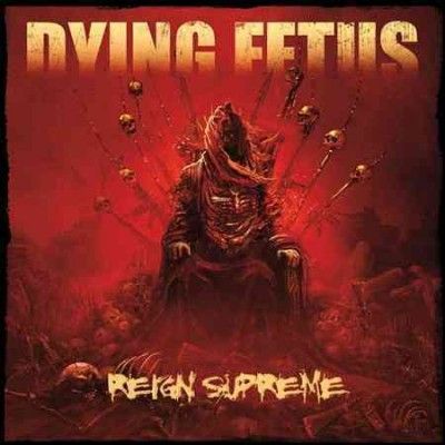 Dying Fetus - Reign Supreme (Vinyl)