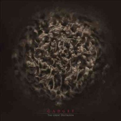 Gadget - Great Destroyer (Vinyl)