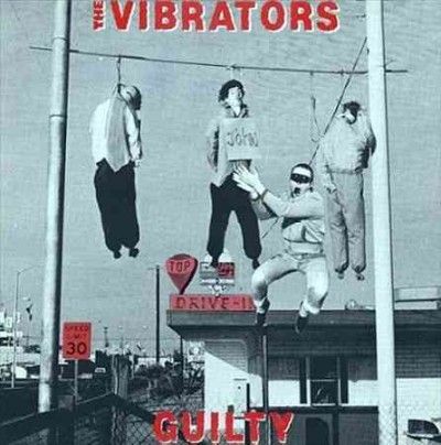 Vibrators - Guilty (Vinyl)