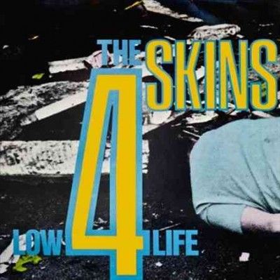 4 Skins - Low Life (Vinyl)