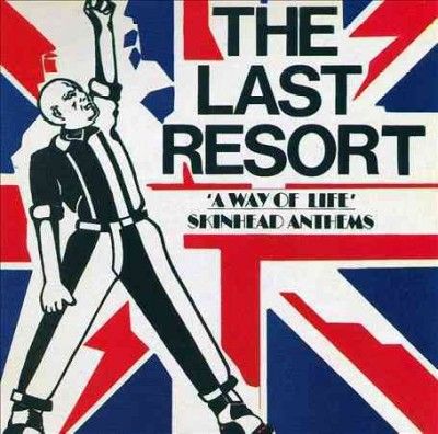 Last Resort - Way Of Life: Skinhead Anthems (Vinyl)