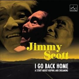 Jimmy Scott - I Go Back Home (Vinyl)