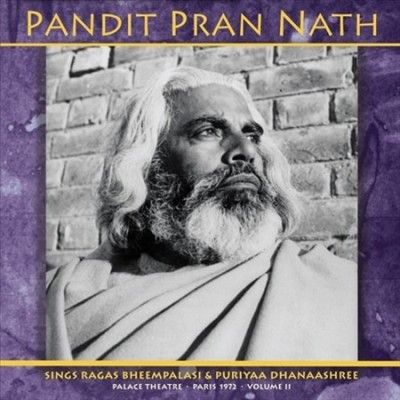 Pandit Pran Nath - Raga Cycle Palace Theatre Paris 1972 (Vinyl)