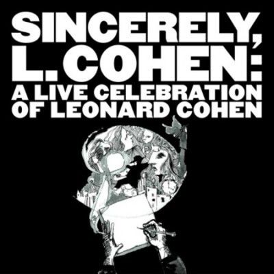 Various - Sincerely L Cohen: Live Celebration Of (Vinyl)