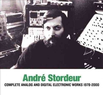Andre Stordeur - Analog And Digital Electronic Music 1 (Vinyl)