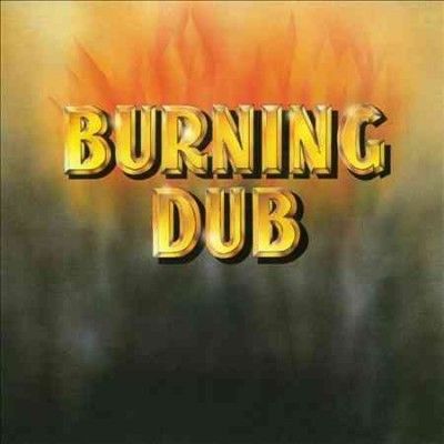 Burning Dub (Vinyl / 12" Album)