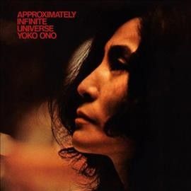 Yoko Ono - Approximately Infinite Universe (Vinyl)