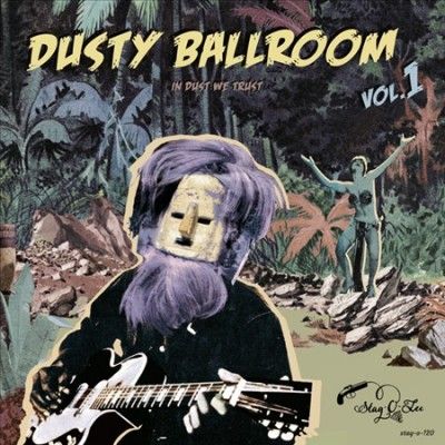 Dusty Ballroom: In Dust We Trust (Vinyl / 12" Album)