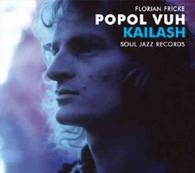 Popol Vuh - Kailash: Pilgrimage To The Throne Of G (Vinyl)