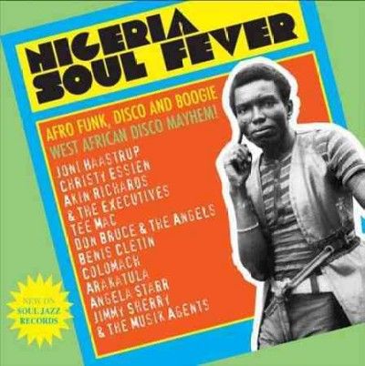 Nigeria Soul Fever (Vinyl / 12" Album)
