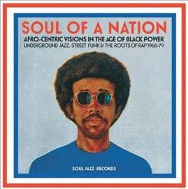 Soul of a Nation: Afro-centric Visions in the Age of Black Power (Vinyl / 12" Album)