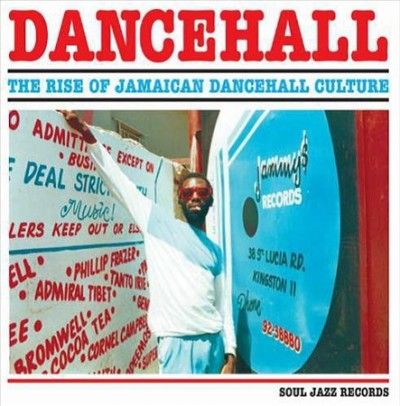 Dancehall - The Rise of Jamaican Dancehall Culture (Vinyl / 12" Album)