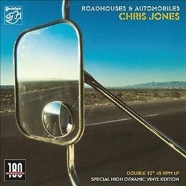 Chris Jones - Roadhouses &amp; Automobiles (Vinyl)