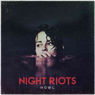 Night Riots - Howl (transparent Blue Vinyl) (Vinyl)