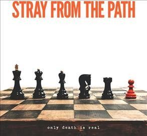 Stray From The Path - Only Death Is Real (black &amp; Ivory) (Vinyl)