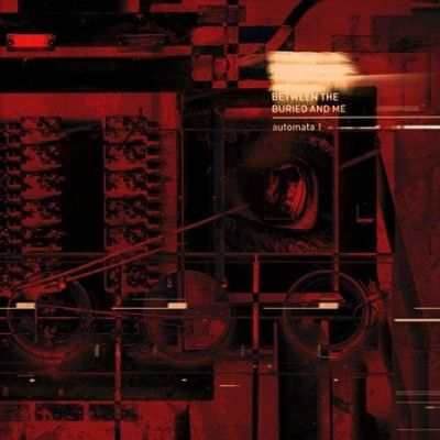 Between The Buried A - Automata I (Vinyl)