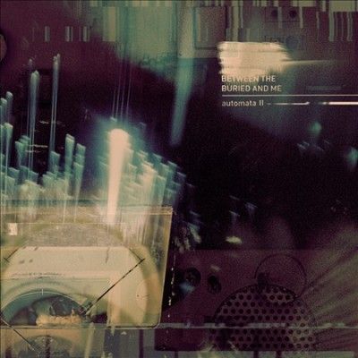 Between The Buried A - Automata Ii (Vinyl)