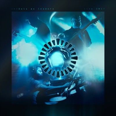 Animals As Leaders - Animals As Leaders Live 2017 (Vinyl)