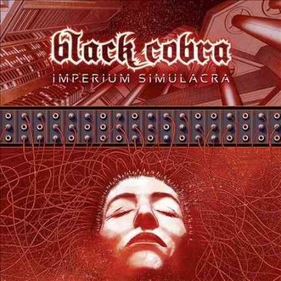 Black Cobra - Imperium Simulacra (Vinyl)