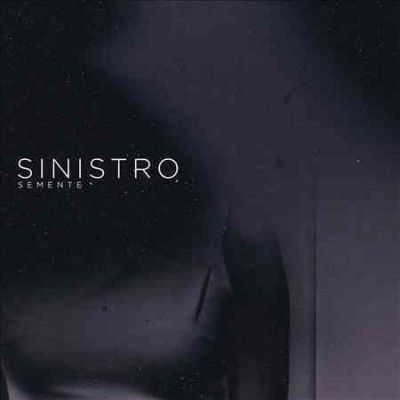 Sinistro - Semente (Vinyl)