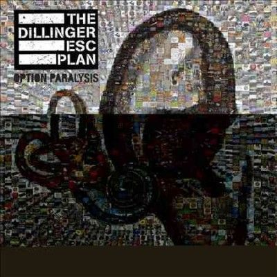 Dillinger Escape Pla - Option Paralysis (Vinyl)