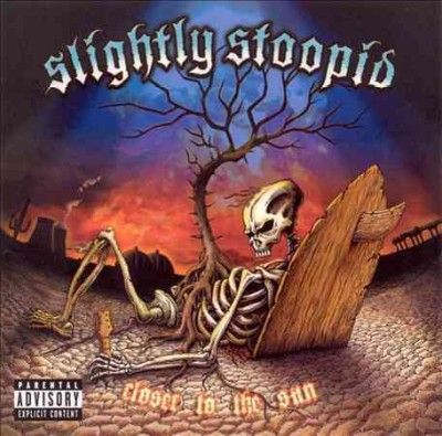 Slightly Stoopid - Closer To The Sun (Vinyl)