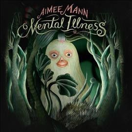 Aimee Mann - Mental Illness (Vinyl)