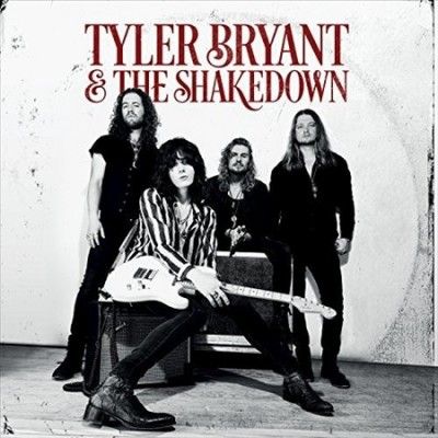 Tyler &amp; The Bryant - Tyler Bryant And The Shakedown (Vinyl)