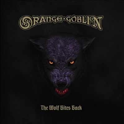 Orange Goblin - Wolf Bites Back (Vinyl)