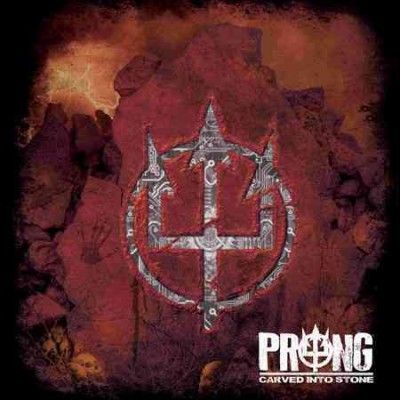 Prong - Carved Into Stone (Vinyl)