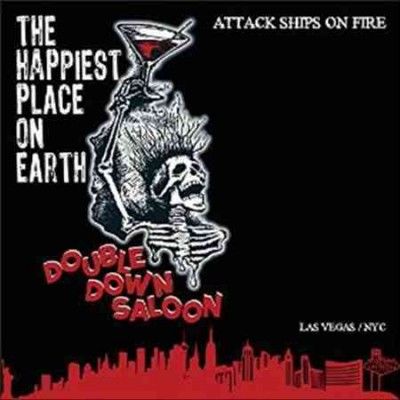 Attack Ships On Fire - Double Down Saloon (Vinyl)