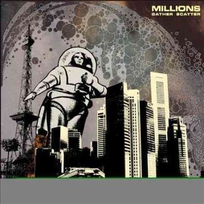 Millions - Gather Scatter (Vinyl)