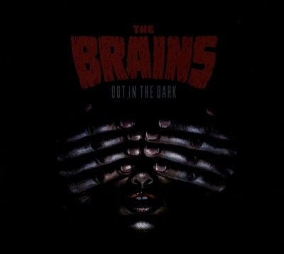 Brains - Out In The Dark (Vinyl)